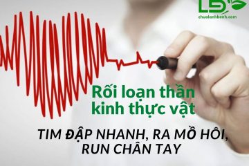 roi-loan-than-kinh-thuc-vat-tim-dap-nhanh-run-tay-chan-ra-mo-hoi